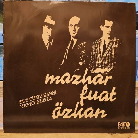 Mazhar Fuat Özkan – Ele Güne Karşı Yapayalnız LP PLAK