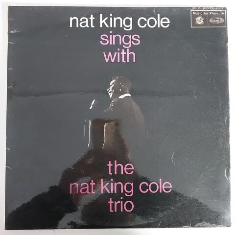 The Nat King Cole Trio – Nat King Cole Sings With The Nat King Cole Trio LP PLAK