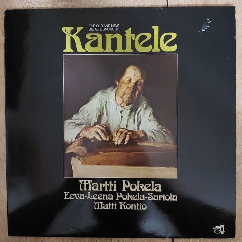 Martti Pokela, Eeva-Leena Pokela-Sariola, Matti Kontio – Die Alte Und Neue Kantele LP PLAK