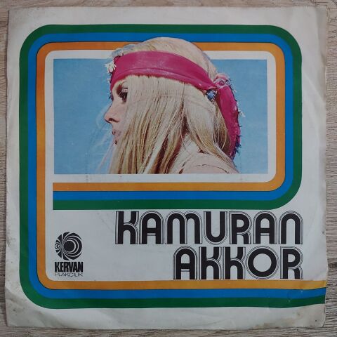 Kamuran Akkor – Senden Sonra / Yalvarırım Affet 45LİK PLAK