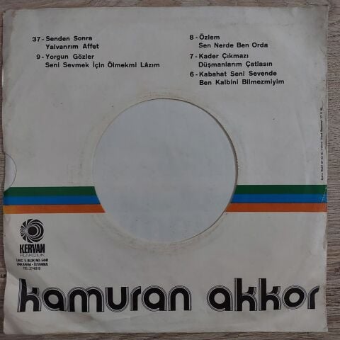 Kamuran Akkor – Senden Sonra / Yalvarırım Affet 45LİK PLAK