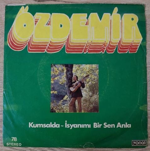 Özdemir Erdoğan – Kumsalda / İsyanımı Bir Sen Anla 45LİK PLAK