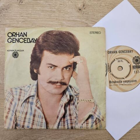 Orhan Gencebay – Bırakın Da Yaşayalım / Geri Dön 45LİK PLAK