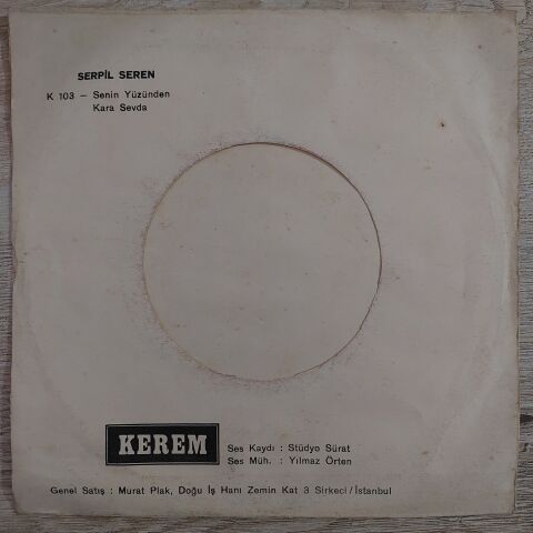 Serpil Seren – Senin Yüzünden / Kara Sevda 45LİK PLAK