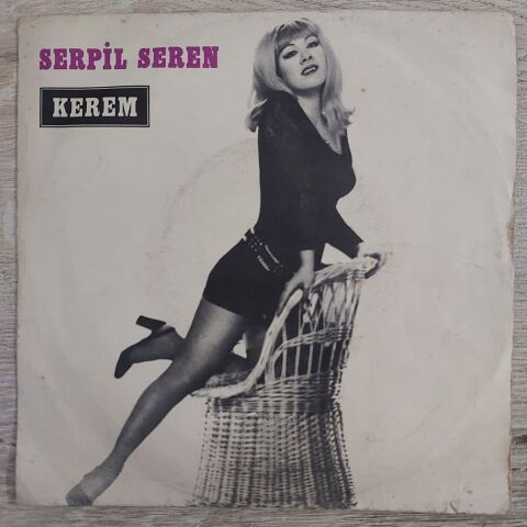 Serpil Seren – Senin Yüzünden / Kara Sevda 45LİK PLAK