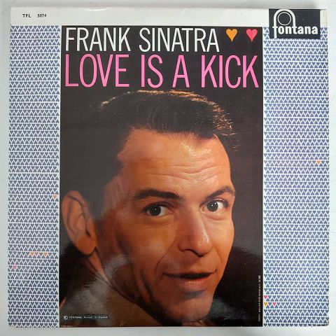 Frank Sinatra – Love Is A Kick LP PLAK