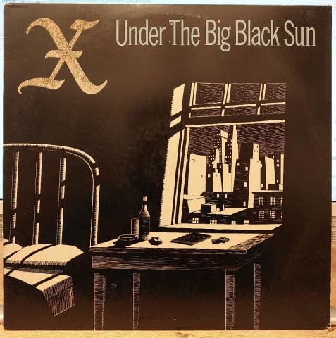 X – Under The Big Black Sun LP PLAK