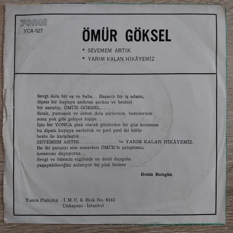 Ömür Göksel – Sevemem Artık / Yarım Kalan Hikâyemiz 45LİK PLAK