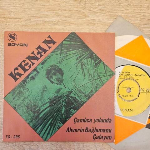 Kenan – Çamlıca Yolunda - Alıverin Bağlamamı Çalayım 45LİK PLAK