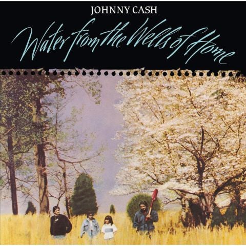 Johnny Cash - Water From The Wells Of Home LP PLAK