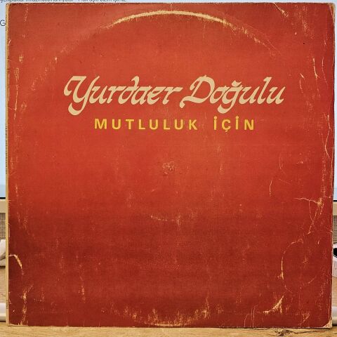 Yurdaer Doğulu – Mutluluk İçin LP PLAK