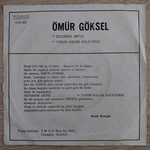 Ömür Göksel – Sevemem Artık / Yarım Kalan Hikâyemiz 45LİK PLAK