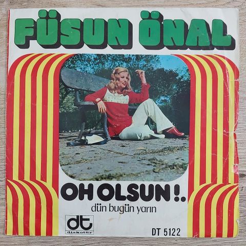 FÜSUN ÖNAL - OH OLSUN 45LİK PLAK
