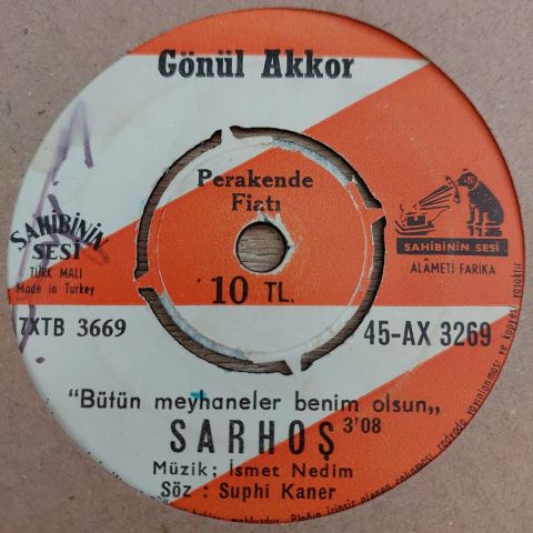 GÖNÜL AKKOR - SARHOŞ 45LİK PLAK