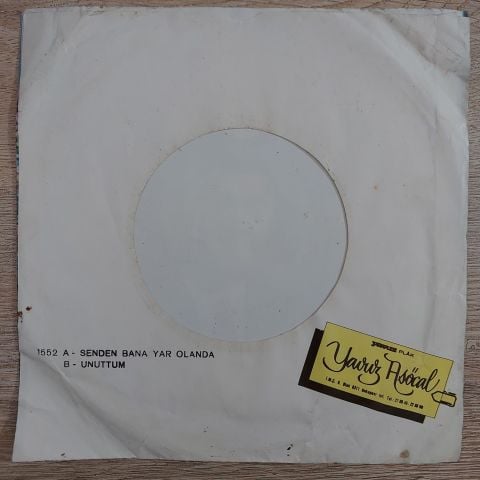 Ömür Göksel – Senden Bana Yâr Olanda / Unuttum 45LİK PLAK