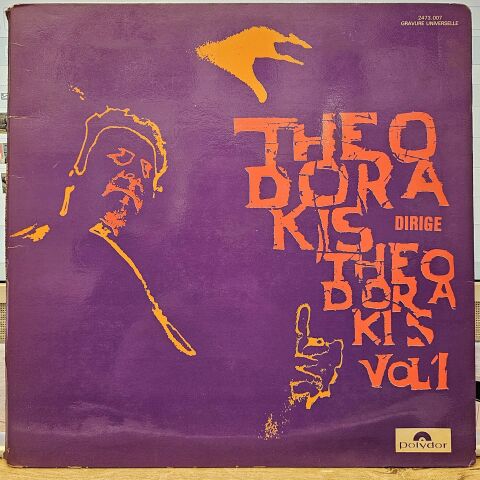 Mikis Theodorakis – Theodorakis Dirige Theodorakis Vol 1 LP PLAK