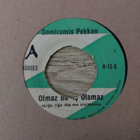 Semiramis Pekkan – Olmaz Bu İş Olamaz 45LİK PLAK