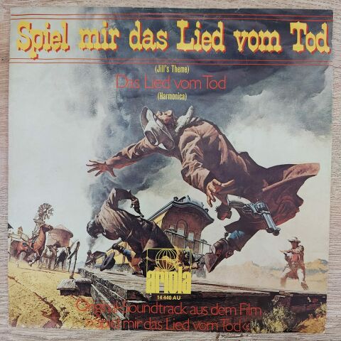 Ennio Morricone – Spiel Mir Das Lied Vom Tod 45LİK PLAK