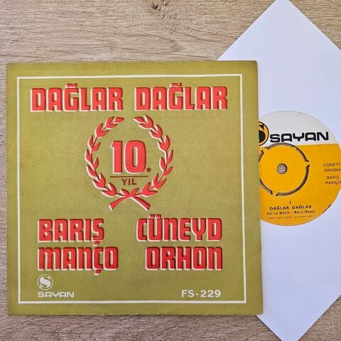 BARIŞ MANÇO - DAĞLAR DAĞLAR 45LİK PLAK