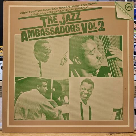 Lionel Hampton, Buddy Rich, Oscar Peterson & Ray Brown & Featuring Herb Ellis And Buddy DeFranco – The Jazz Ambassadors Vol 2 LP PLAK