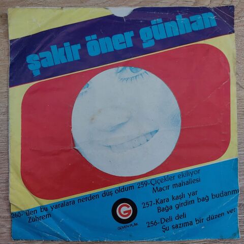 Şakir Öner Günhan – Şu Sazıma Bir Düzen Ver 45LİK PLAK
