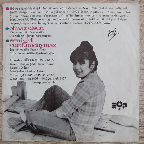 ﻿Sezen Aksu – Olmaz Olsun / Seni Gidi Vurdumduymaz 45LİK PLAK