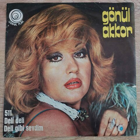 GÖNÜL AKKOR - DELİ GİBİ SEVDİM 45LİK PLAK