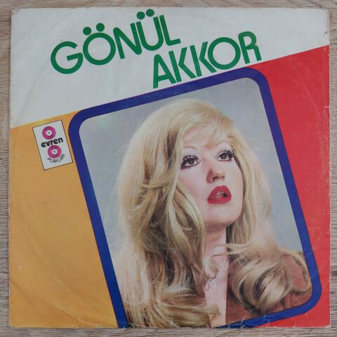 GÖNÜL AKKOR - DERTLİ HAYAT 45LİK PLAK