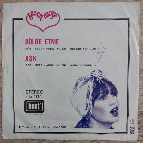 Sezen Aksu – Gölge Etme / Aşk 45LİK PLAK