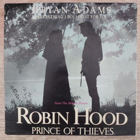 Bryan Adams – (Everything I Do) I Do It For You 45LİK PLAK