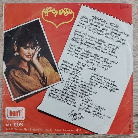 Sezen Aksu – Kaybolan Yıllar / Neye Yarar 45LİK PLAK