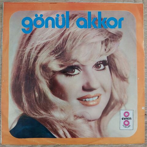 GÖNÜL AKKOR - TANRIM BENİ BAŞTAN YARAT 45LİK PLAK