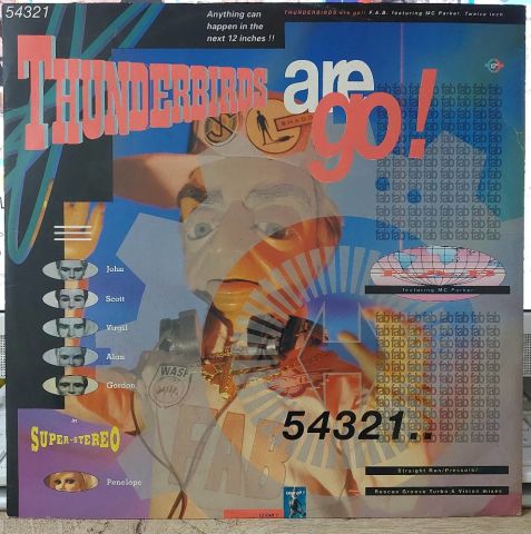 F.A.B. Featuring MC Parker – Thunderbirds Are Go! LP PLAK