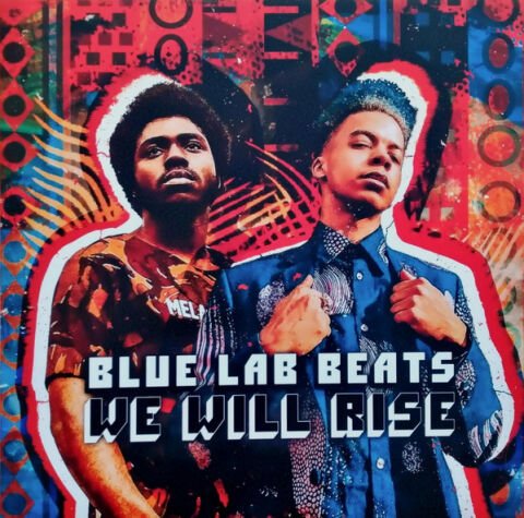 Blue Lab Beats – We Will Rise LP PLAK