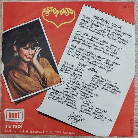 Sezen Aksu – Kaybolan Yıllar / Neye Yarar 45LİK PLAK
