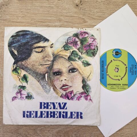 Beyaz Kelebekler – Dönemezsin Bana / Yaşamak İçin 45LİK PLAK