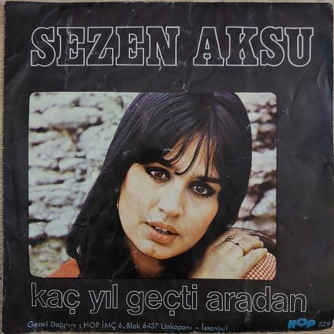 Sezen Aksu – Allahaısmarladık / Kaç Yıl Geçti Aradan 45LİK PLAK