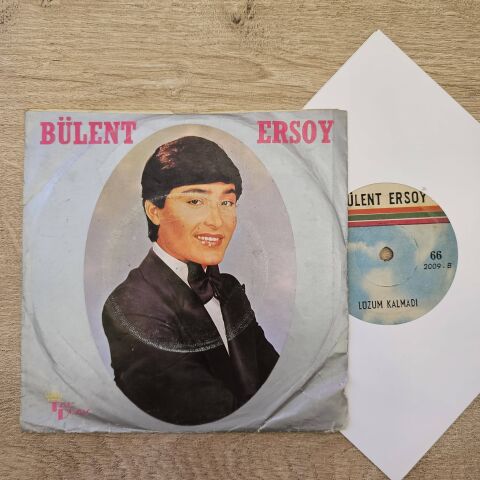 BÜLENT ERSOY - DERDİMİN DERMANI OL 45LİK PLAK
