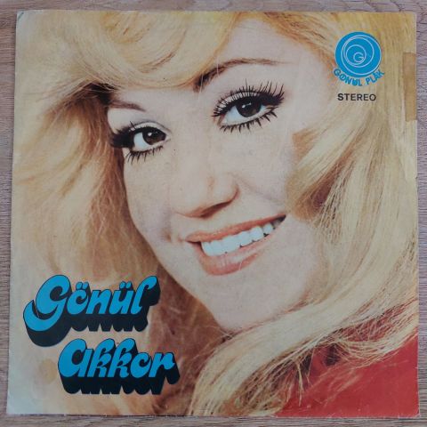 GÖNÜL AKKOR - BETERİN BETERİ VAR 45LİK PLAK