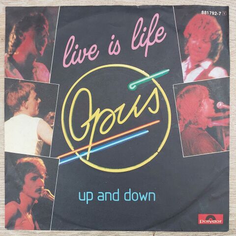Opus – Live Is Life 45LİK PLAK