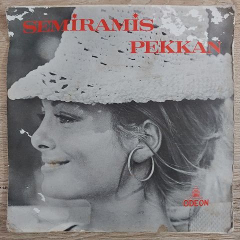 Semiramis Pekkan – Eskisi Gibi Değilim / Dert Ortağım 45LİK PLAK