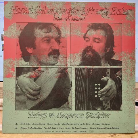 Frank Baier & Mesut Çobancaoğlu – Warum Seufzt Du, Wasserrad?.. = Dolap, Niçin İnilersin?.. (Türkisch-Deutsche Lieder = Türkçe Ve Almanca Şarkılar) LP PLAK