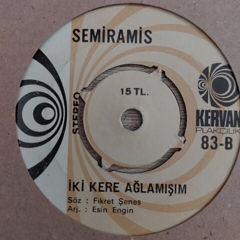 Semiramis Pekkan – Doğum Günün Kutlu Olsun / İki Kere Ağlamışım 45LİK PLAK