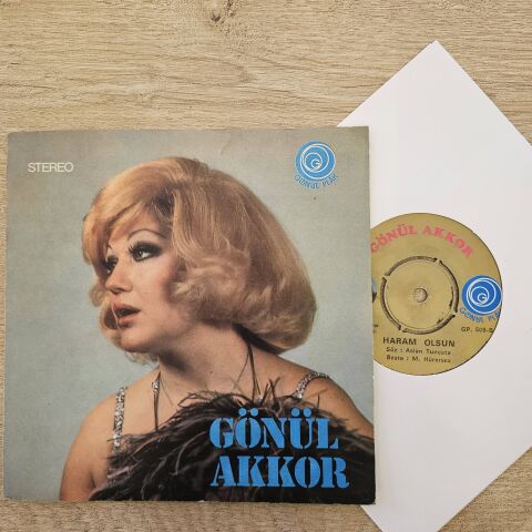 Gönül Akkor – El Uzatsam Ellerine / Haram Olsun 45LİK PLAK