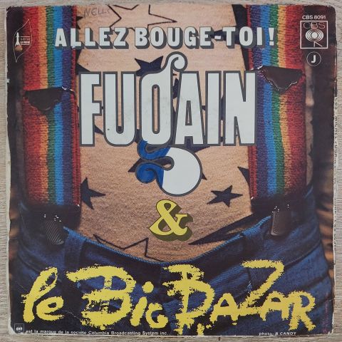 Fugain & Le Big Bazar – Une Belle Histoire 45LİK PLAK