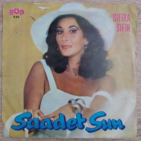 Saadet Sun – Sıfıra Sıfır / Yeter Ki 45LİK PLAK