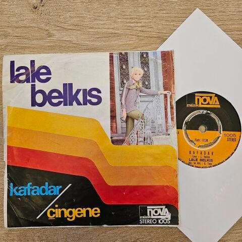 Lale Belkıs – Kafadar / Çingene 45LİK PLAK