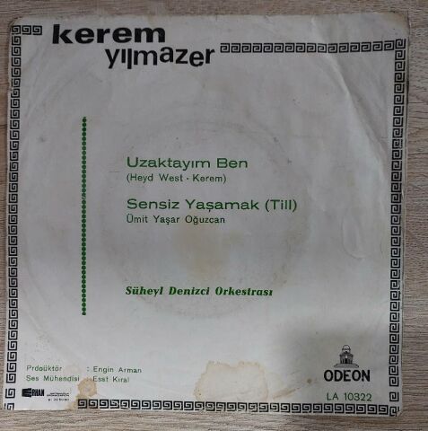 KEREM YILMAZER - UZAKTAYIM BEN 45LİK PLAK