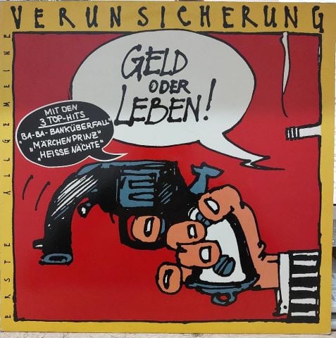 Erste Allgemeine Verunsicherung – Geld Oder Leben! LP PLAK