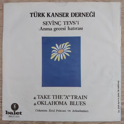 Sevinç Tevs – Take The A Train / Oklahoma Blues 45LİK PLAK